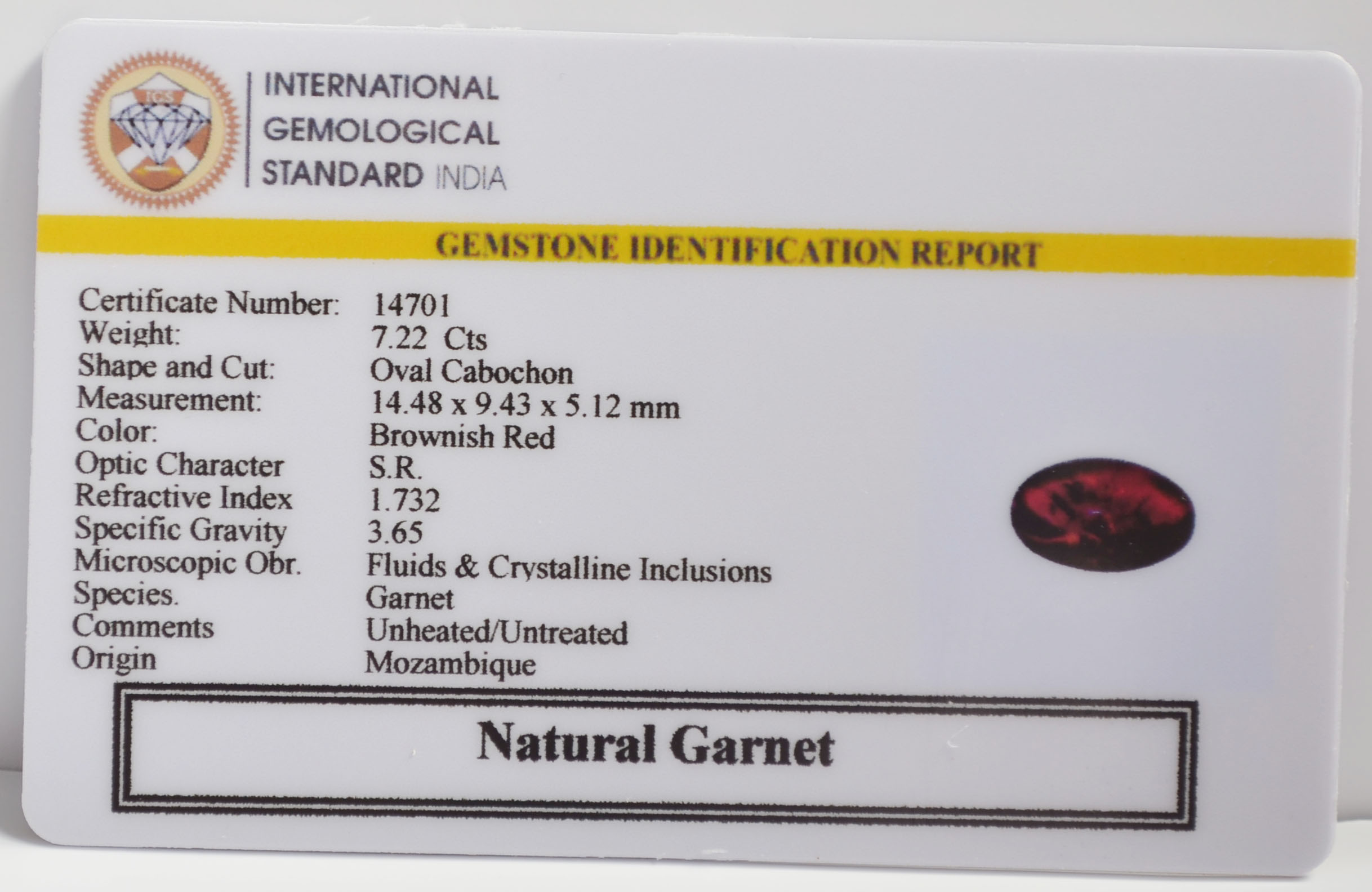 GARNET 7.22 Ct. 3 GRN9K 2 GARNET 7.22 Ct.