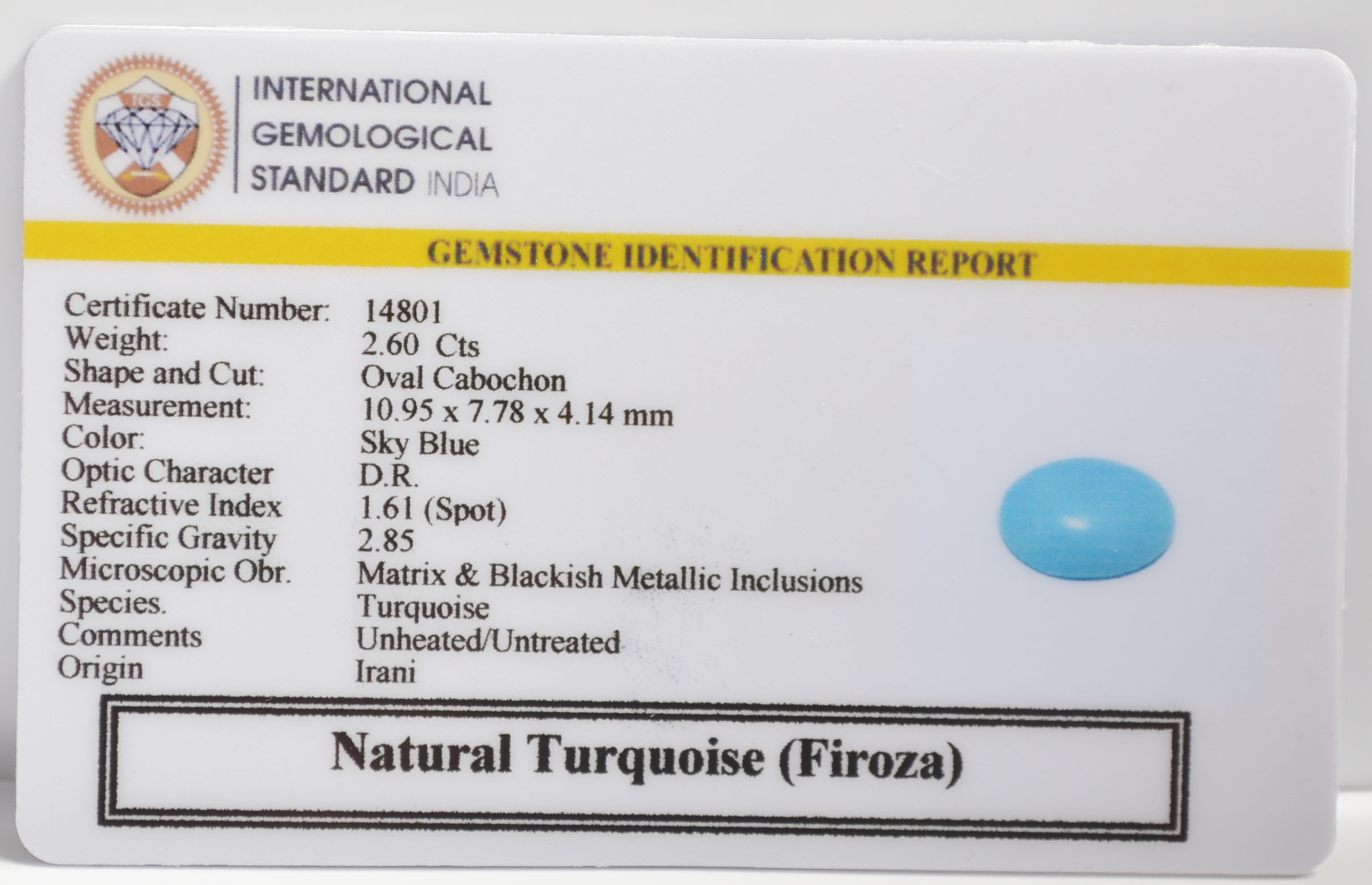 TURQUOISE 2.6 Ct.