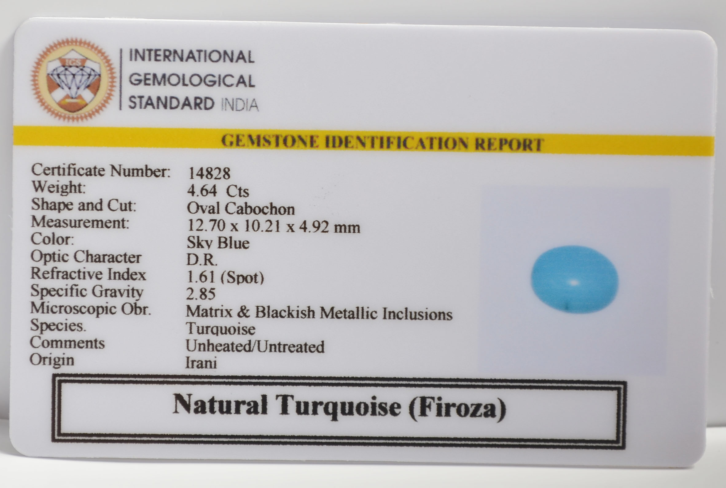 TURQUOISE 4.64 Ct. TURQUOISE 4.64 Ct.