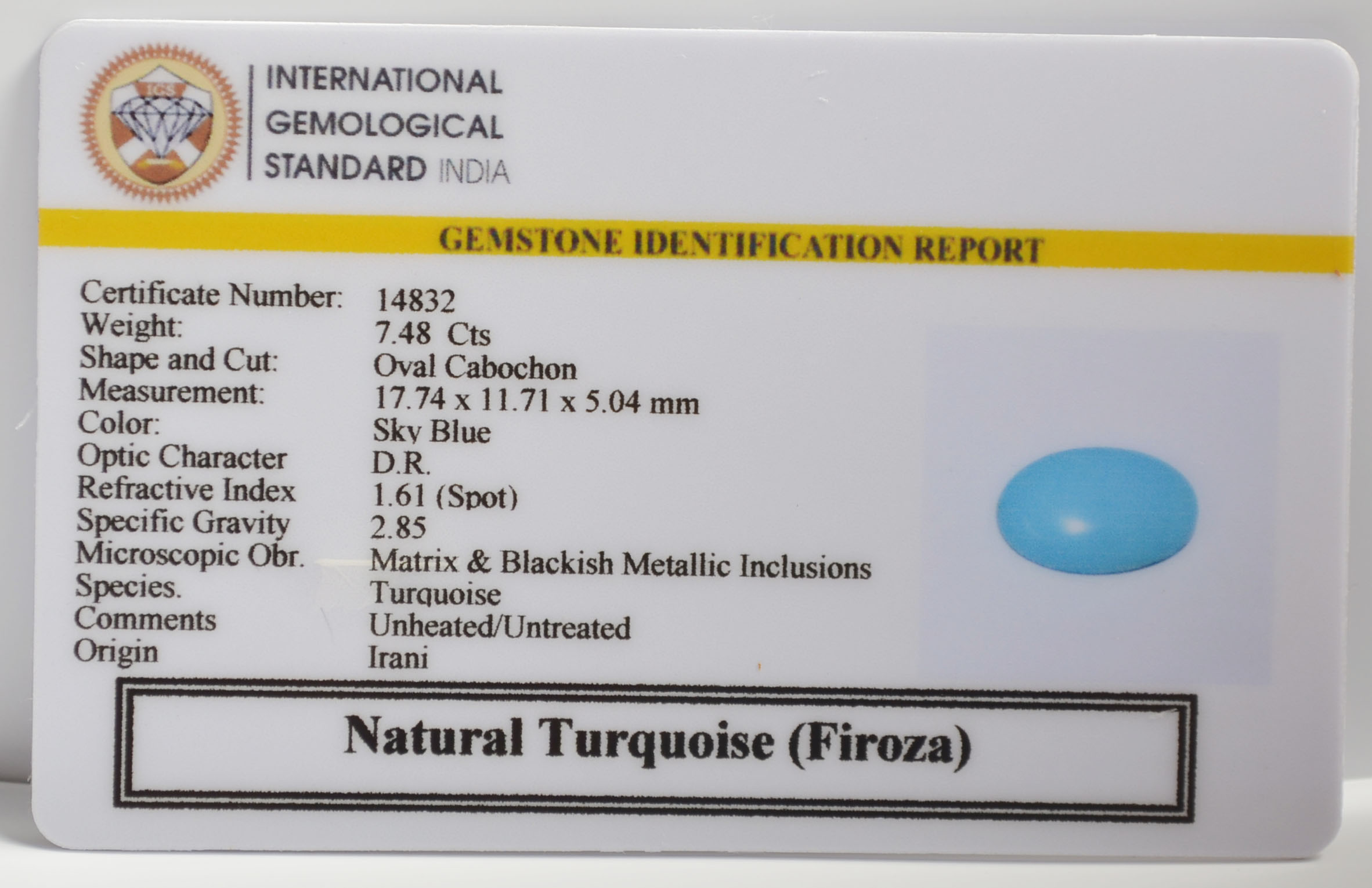 TURQUOISE 7.48 Ct. TURQUOISE 7.48 Ct.