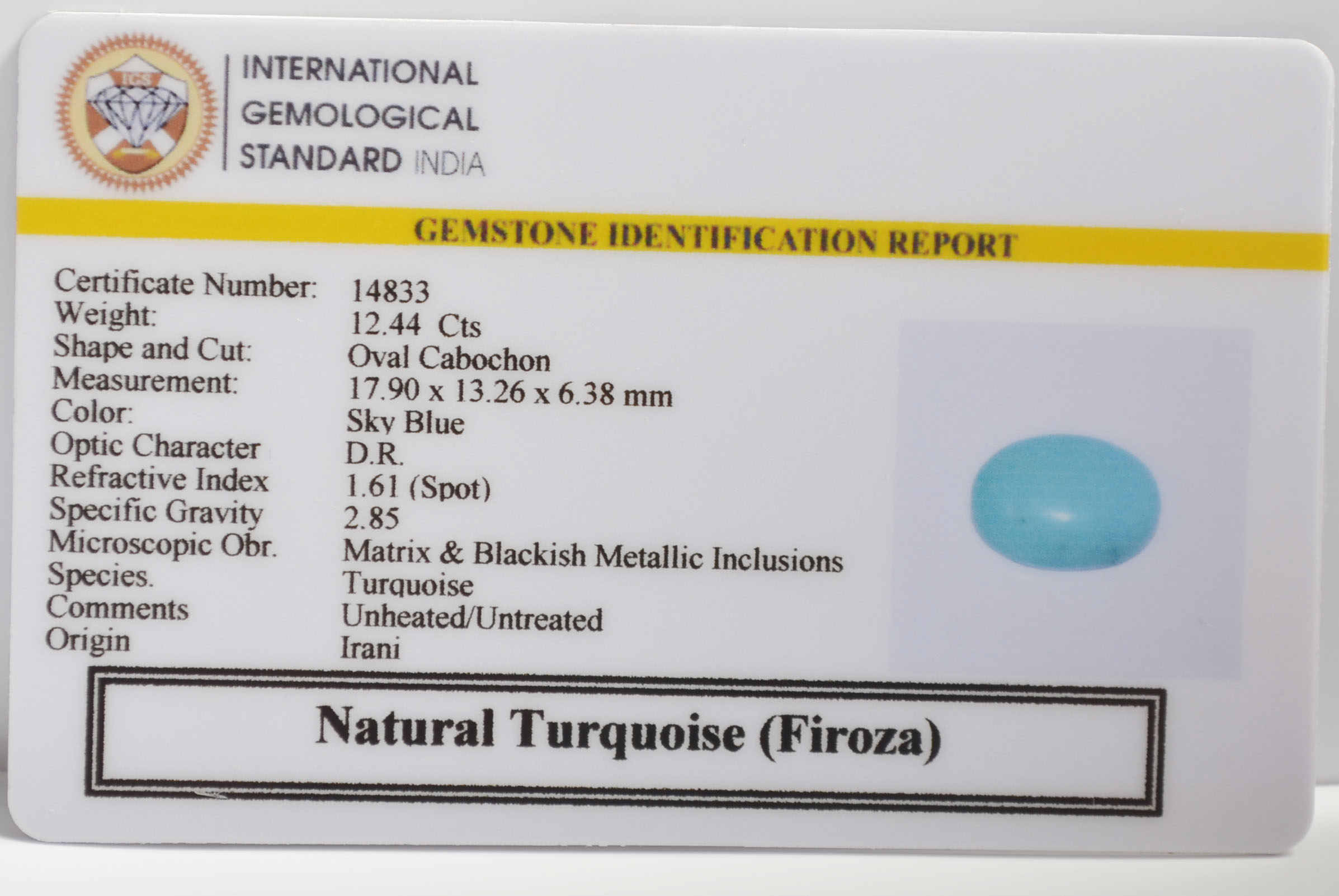 TURQUOISE 12.44 Ct. TURQUOISE 12.44 Ct.