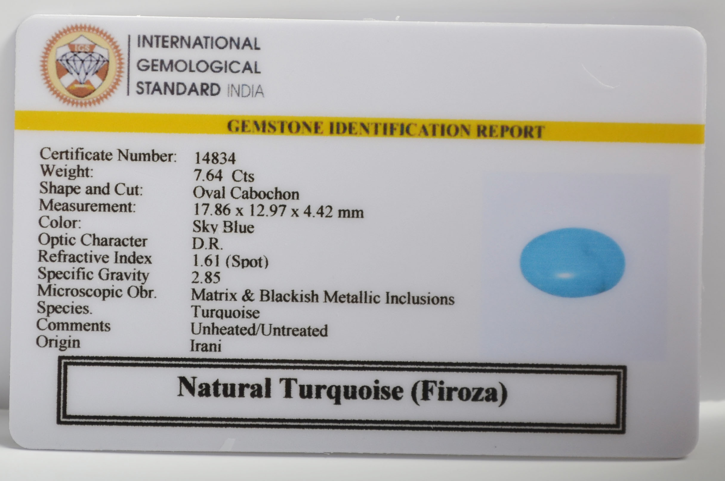 TURQUOISE 7.64 Ct. TURQUOISE 7.64 Ct.