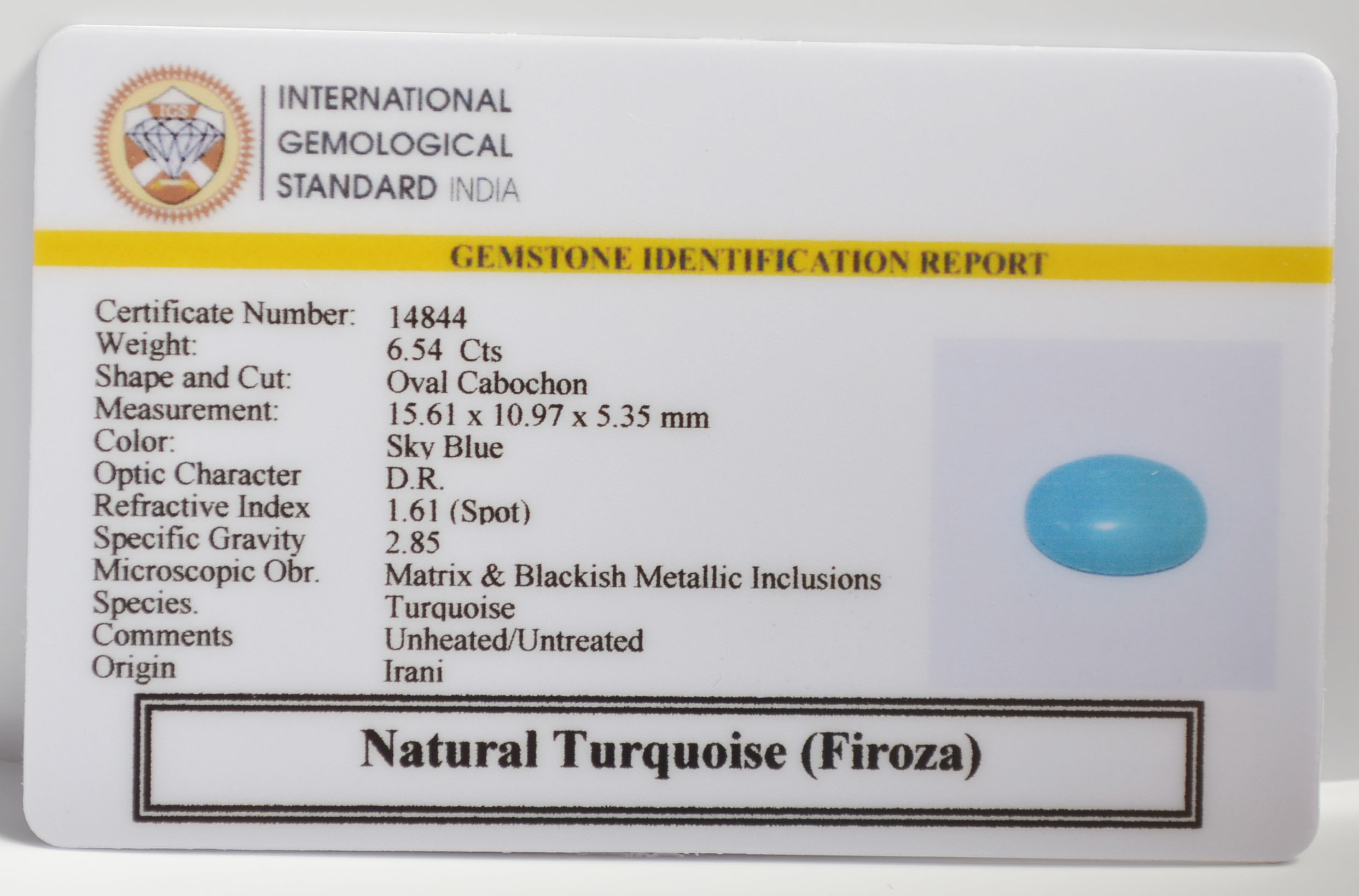 TURQUOISE 6.54 Ct. 3 TUR2984K 2 TURQUOISE 6.54 Ct.