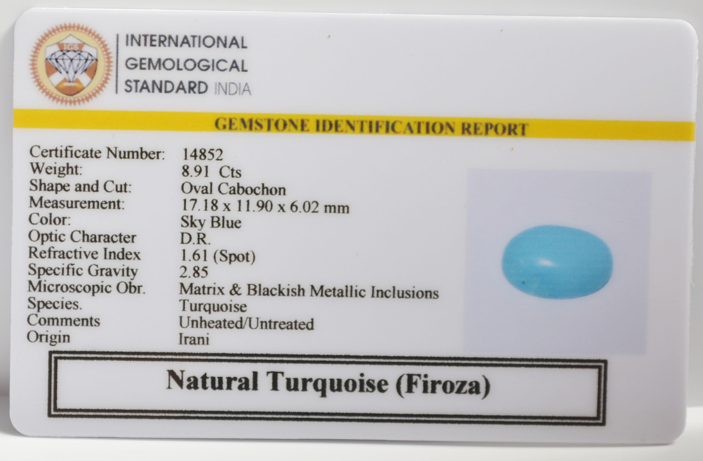 TURQUOISE 8.91 Ct. 3 TUR2991K 2 TURQUOISE 8.91 Ct.