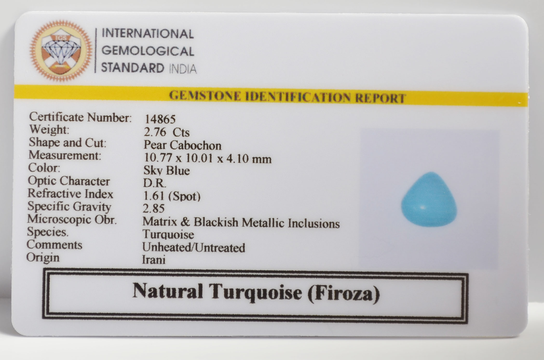 TURQUOISE 2.76 Ct. 3 TUR3001K 2 TURQUOISE 2.76 Ct.