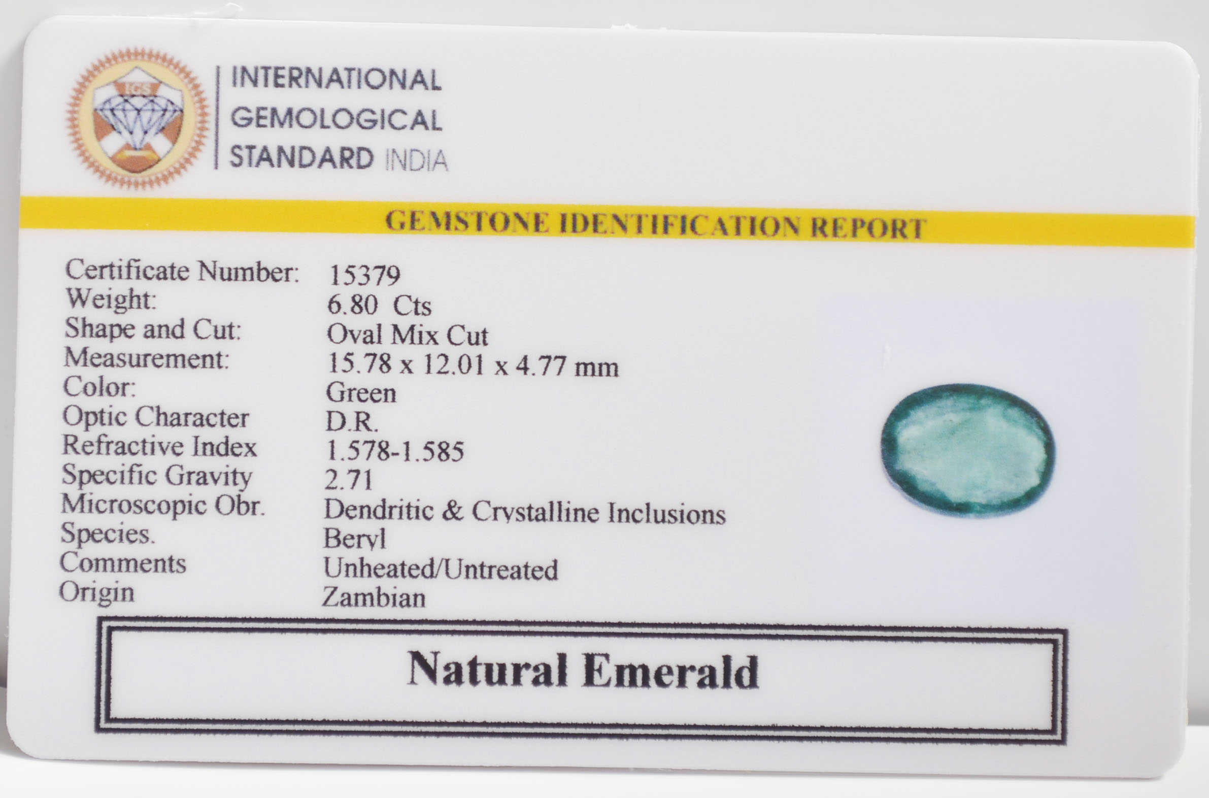 EMERALD 6.8 Ct. EMERALD 6.8 Ct.