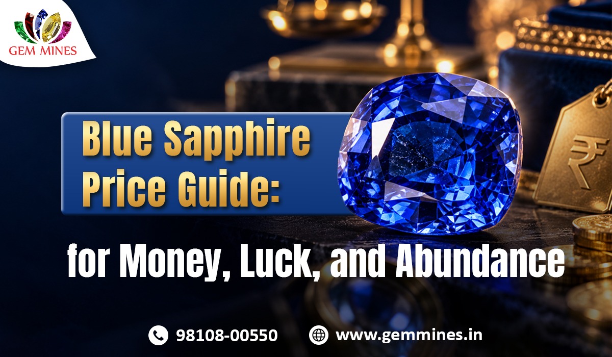Blue Sapphire Price Guide: How Much Does a Genuine Neelam Stone Cost?